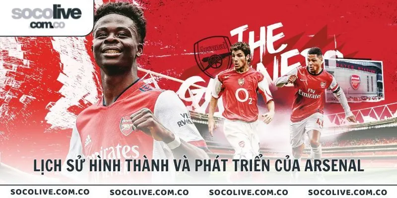 Khám phá lịch sử hình thành và phát triển của Arsenal